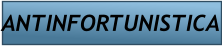 ANTINFORTUNISTICA